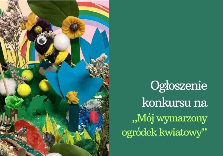 Regulamin konkursu „Mój wymarzony ogródek kwiatowy”